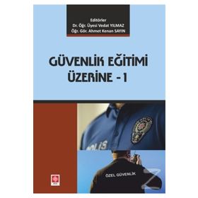 Güvenlik Eğitimi Üzerine 1- Vedat Yılmaz