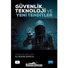 Güvenlik, Teknoloji Ve Yeni Tehditler - Kolektif