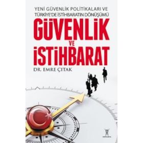 Güvenlik ve İstihbarat - Emre Çıtak