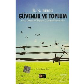 Güvenlik Ve Toplum - R. N. Berkı