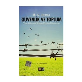 Güvenlik Ve Toplum - R. N. Berkı