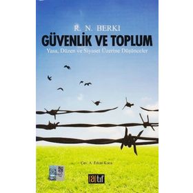 Güvenlik Ve Toplum - R. N. Berkı