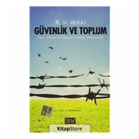 Güvenlik Ve Toplum - R. N. Berkı