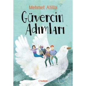 Güvercin Adımları - Mehmet Atilla