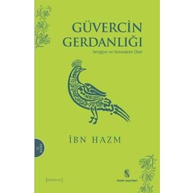 Güvercin Gerdanlığı - ibn hazm el endelusi