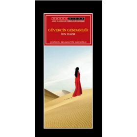 Güvercin Gerdanlığı - ibn hazm el endelusi