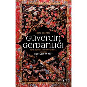 Güvercin Gerdanlığı - ibn hazm el endelusi