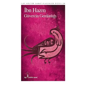 Güvercin Gerdanlığı - ibn hazm el endelusi