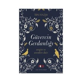 Güvercin Gerdanlığı - ibn hazm el endelusi