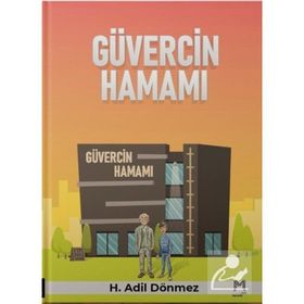 Güvercin Hamamı H. Adil Dönmez