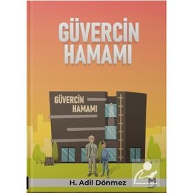 Güvercin Hamamı H. Adil Dönmez