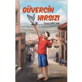 Güvercin Hırsızı - Ümit Ercan