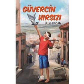Güvercin Hırsızı - Ümit Ercan