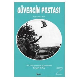 Güvercin Postası - Necib Asım