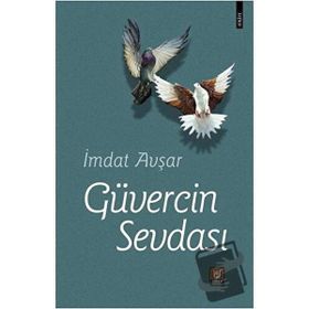 Güvercin Sevdası - İmdat Avşar