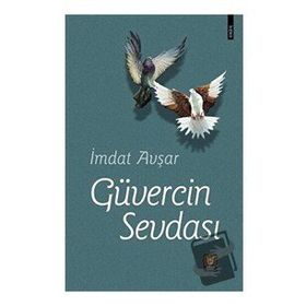 Güvercin Sevdası - İmdat Avşar