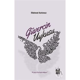 Güvercin Uykusu - Mehmet Korkmaz