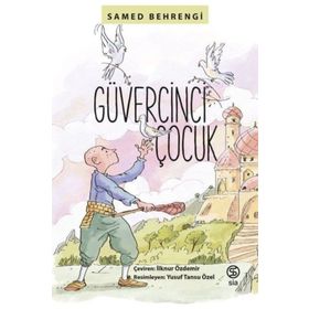 Güvercinci Kel Çocuk - Samed Behrengi