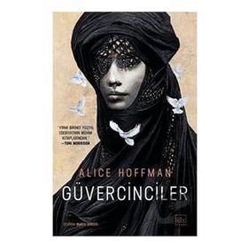 Güvercinciler - Alice Hoffman