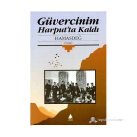 GÜVERCİNİM HARPUT'TA KALDI - HAMASDEĞ