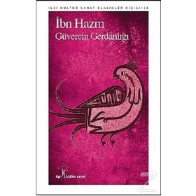 Güvercinin Gerdanlığı - İbn-i Hazm