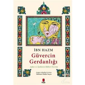 Güvercinin Gerdanlığı - İbn-i Hazm