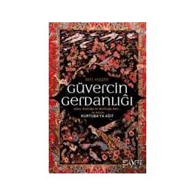 Güvercinin Gerdanlığı - İbn-i Hazm