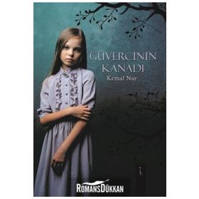 Güvercinin Kanadı - Kemal Nur