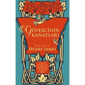 Güvercinin Kanatları Ciltli - Henry James