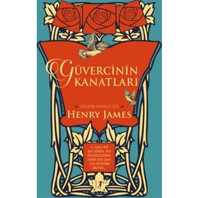 Güvercinin Kanatları Ciltli - Henry James