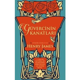 Güvercinin Kanatları Ciltli - Henry James