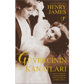 Güvercinin Kanatları Ciltli - Henry James