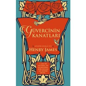 Güvercinin Kanatları Ciltli - Henry James