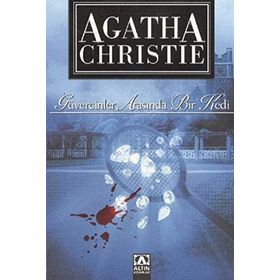 GÜVERCİNLER ARASINDA BIR KEDI - AGATHA CHRISTIE
