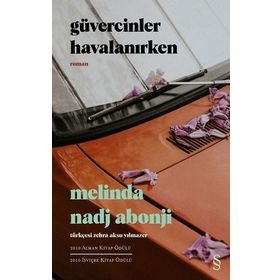 Güvercinler Havalanırken - Melinda Nadj Abonji