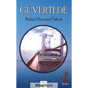 Güvertede - Babür Hüseyin Özbek
