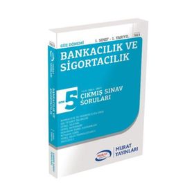 Güz Dönemi Bankacılık ve Sigortacılık 1. Sınıf 1. Yarıyıl Çıkmış Sınav Soruları - kollektif