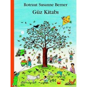 Güz Kitabı - Rotraut Susanne Berner