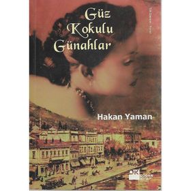 Güz Kokulu Günahlar - Hakan Yaman