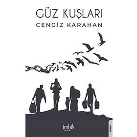 Güz Kuşları - Cengiz Karahan