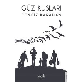Güz Kuşları - Cengiz Karahan