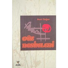 GÜZ RESIMLERI - AVNI DOĞAN