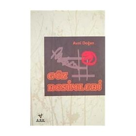 GÜZ RESIMLERI - AVNI DOĞAN