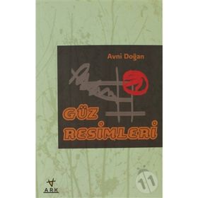 GÜZ RESIMLERI - AVNI DOĞAN