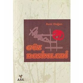 GÜZ RESIMLERI - AVNI DOĞAN