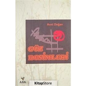 GÜZ RESIMLERI - AVNI DOĞAN