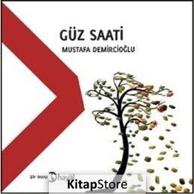 Güz Saati - Mustafa Demircioğlu