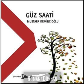 Güz Saati - Mustafa Demircioğlu