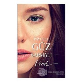 Güz Sarmalı Vecd - Payell