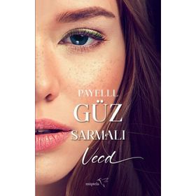 Güz Sermalı Vecd - Payelll